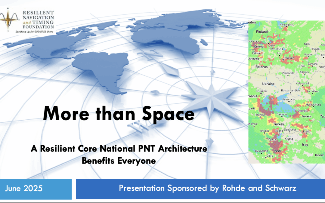 More Than Space: A Resilient Core National PNT Architecture Benefits Everyone